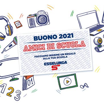 Amici di scuola 2021 – L’iniziativa di Esselunga che supporta la nostra scuola